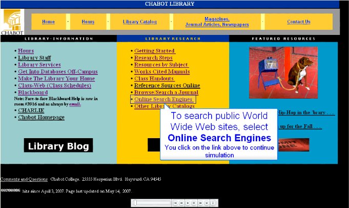 Message is in the center box of the main part of the page (under "Library Research") right below the link "Online Search Engines."  "To search public World Wide Web sites, select Online Search Engines."